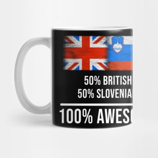 50% British 50% Slovenian 100% Awesome - Gift for Slovenian Heritage From Slovenia Mug